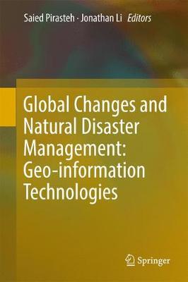 【预订】Global Changes and Natural Disaster Management: Geo-information Technologies