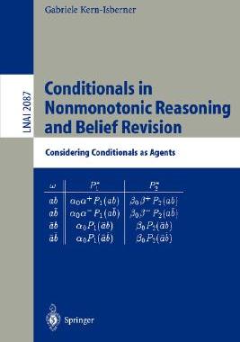 【预订】Conditionals in Nonmonotonic Reasoning and Belief Revision