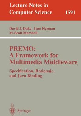 【预订】PREMO: A Framework for Multimedia Middleware