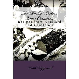 End 9781537486796 Lecter’s Recipes from Cookbook Pinky Liver Gentlefolk 预订 Woollard Dr.