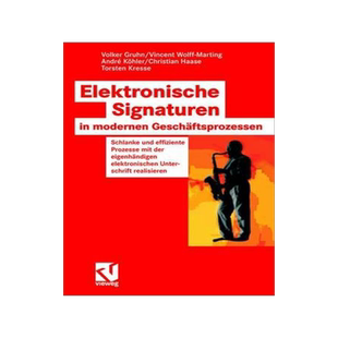 预订 Elektronische Signaturen in modernen Geschäftsprozessen
