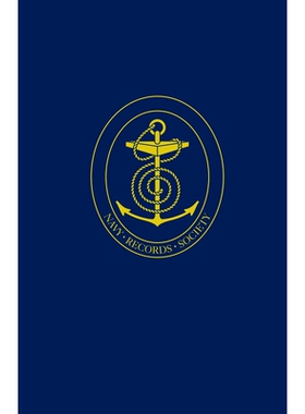 预订 The Navy of the Lancastrian Kings: Accounts and Inventories of William Soper, Keeper of the King’s Ships, 1422-142