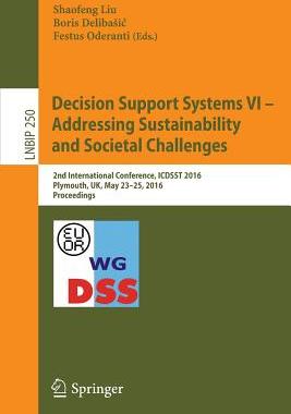 预订 Decision Support Systems VI - Addressing Sustainability and Societal Challenges