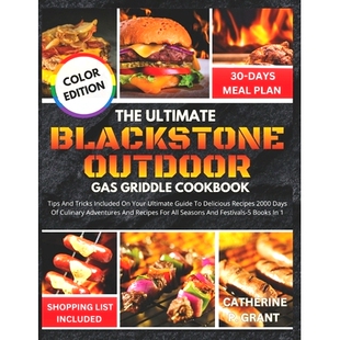 Ultimate Blackstone Tips Guide 预订 Delicious Included Tricks Cookbook Your Recipes Gas 2000 Outdoor and Griddle