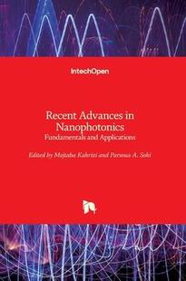 9781839628436 Fundamentals 预订 Recent Advances and Nanophotonics Applications