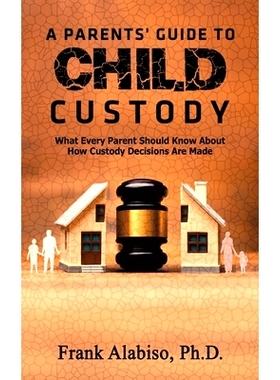 预订 A Parents’ Guide to Child Custody: 9781643787800