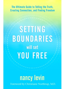 预订 Setting Boundaries Will Set You Free: The Ultimate Guide to Telling the Truth, Creating Connection, and Finding Fre