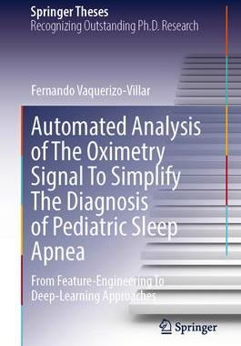 [预订]Automated Analysis of the Oximetry Signal to Simplify the Diagnosis of Pediatric Sleep Apnea: From F 9783031328312