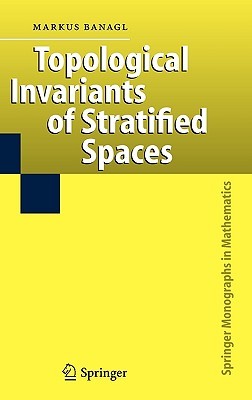 【预订】Topological Invariants of Stratified Spaces