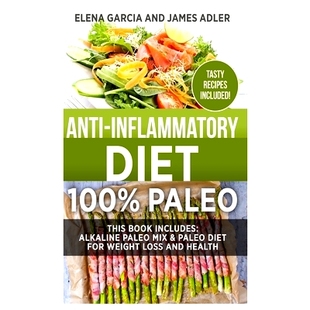Diet 9781913857431 Health for Anti Inflammatory Weight Alkaline Paleo and 预订 Mix Loss