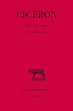 [预订]Caton l’ancien : de la vieillesse 9782251010359