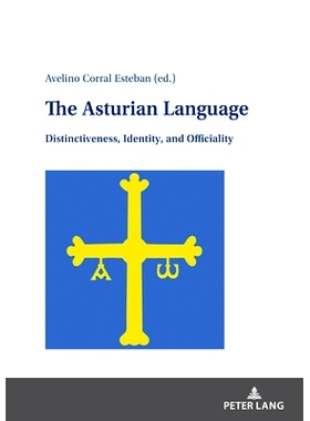 预订 The Asturian Language: Distinctiveness, Identity, and Officiality: 9783631884683