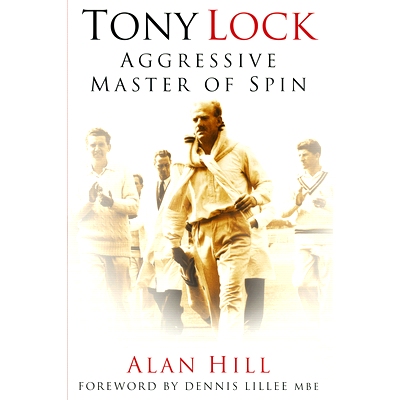 预订 Tony Lock: Aggressive Master of Spin: 9781803990217
