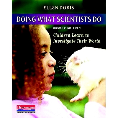 预订 Doing What Scientists Do: Children Learn to Investigate Their World: 9780325012452