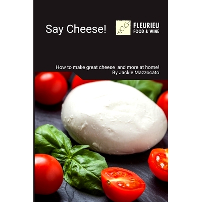 预订 Say Cheese!: Cheesemaking and more at home!: 9798394053542