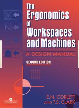 【预订】The Ergonomics Of Workspaces And Machines