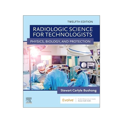 [预订]Radiologic Science for Technologists 9780323661348