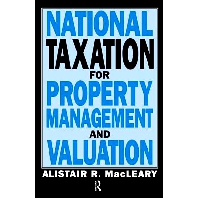 预订 National Taxation for Property Management and Valuation 国家财产管理和估价税: 9781138162884