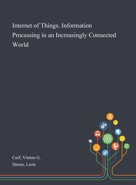 [预订]Internet of Things. Information Processing in an Increasingly Connected World 9781013273490