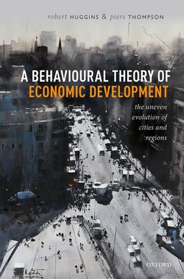 【预订】A Behavioural Theory of Economic Development
