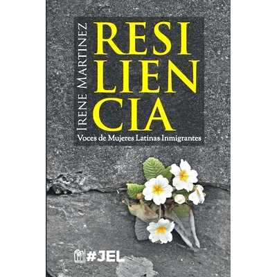 预订 Resiliencia: Voces de Mujeres Latinas Inmigrantes: 9781961083097