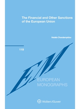 预订 The Financial and Other Sanctions of the European Union 欧盟的金融和其他制裁: 9789403543574