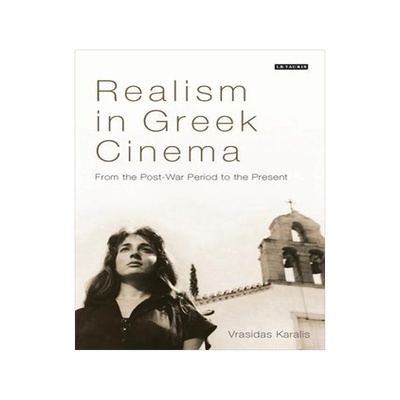 [预订]Realism in Greek Cinema 9781350242845