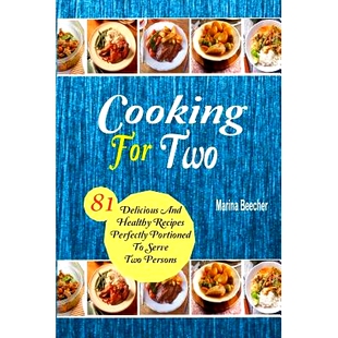 Two Portioned Serve 9781973702153 预订 Recipes Delicious Persons and Perfectly Healthy for Cooking