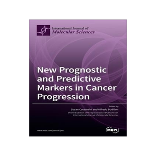 [预订]New Prognostic and Predictive Markers in Cancer Progression 9783039439775