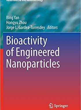 【预售】Bioactivity of Engineered Nanopartic...