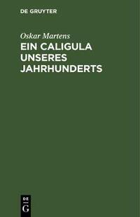 【预订】Ein Caligula unseres Jahrhunderts 9783111130101