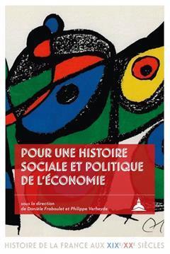 [预订]Pour une histoire sociale et politique de l’économie : hommages à Michel Margairaz 9791035105907