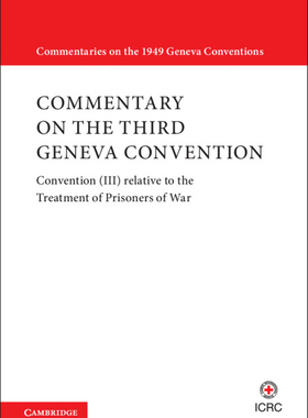 【预订】Commentary on the Third Geneva Convention 2 Volumes Paperback Set: Convention (III) Relative to the Treatm...