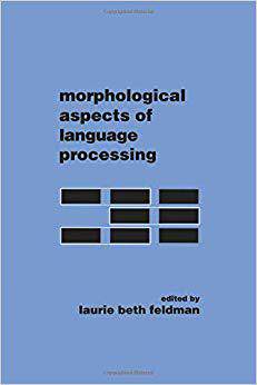 【预售】Morphological Aspects of Language Processing