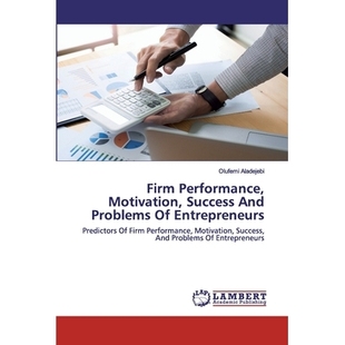 Problems Performance Predictors Entrepreneurs And Success Motivation Firm 预订