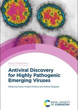 [预订]Antiviral Discovery for Highly Pathogenic Emerging Viruses 9781788015646