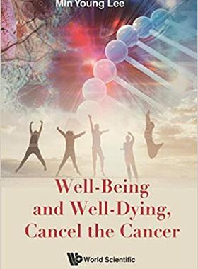 【预售】Well-Being and Well-Dying, Cancel the Cancer