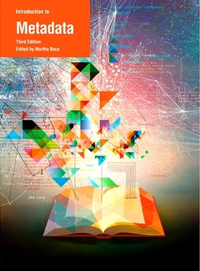 预订 Introduction to Metadata 3e 元数据导论 第3版: 9781606064795