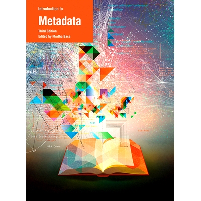 预订 Introduction to Metadata 3e 元数据导论 第3版: 9781606064795
