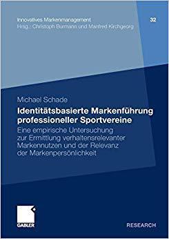 【预订】Identitätsbasierte Markenführung professioneller Sportvereine 9783834932228