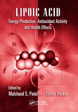 【预订】Lipoic Acid: Energy Production, Antioxidant Activity and Health Effects