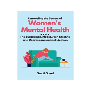 [预订]Unraveling the Secrets of Women’s Mental Health: The Surprising Link Between Lifestyle and Depress 9784394603313