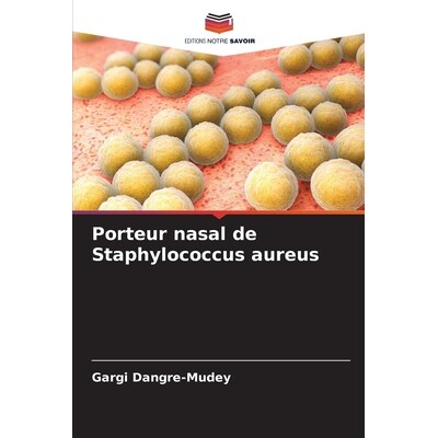 预订 Porteur nasal de Staphylococcus aureus 9786209533921