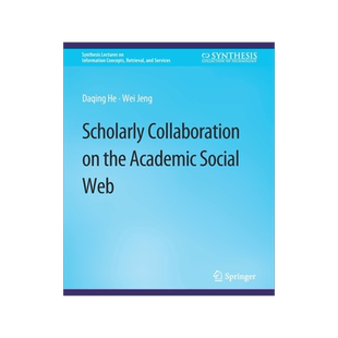预订 Scholarly Collaboration on the Academic Social Web