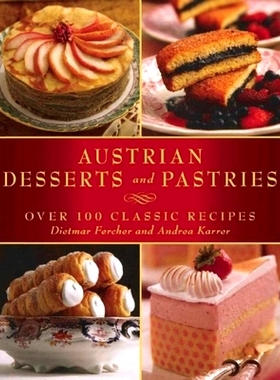 预订 Austrian Desserts and Pastries: 9781510706477