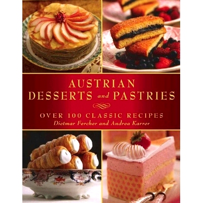 预订 Austrian Desserts and Pastries: 9781510706477