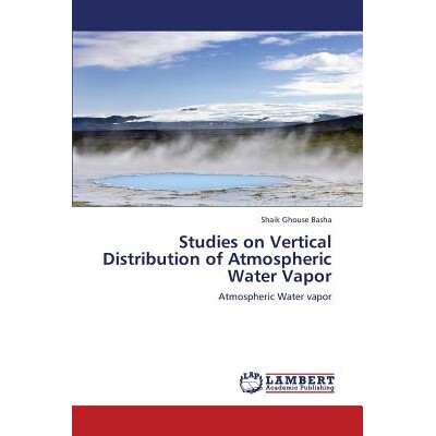 预订 Studies on Vertical Distribution of Atmospheric Water Vapor: 9783847377924
