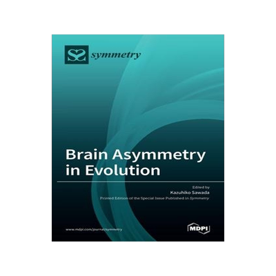 [预订]Brain Asymmetry in Evolution 9783036506128