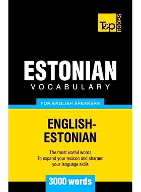 预订 Estonian vocabulary for English speakers - 3000 words: 9781780717234