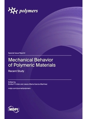 预订 Mechanical Behavior of Polymeric Materials: Recent Study: 9783725825240